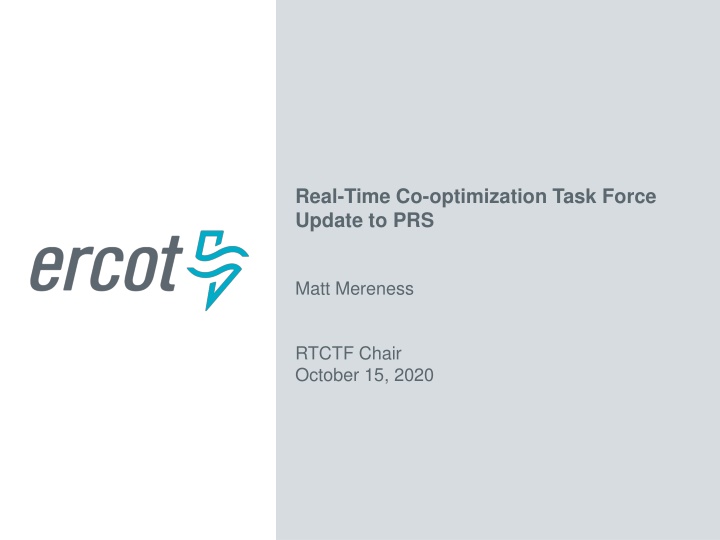 real time co optimization task force update to prs n.w