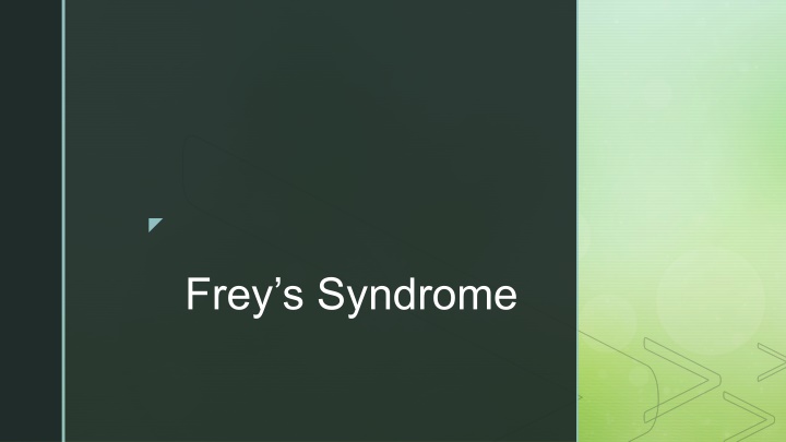Frey’s Syndrome