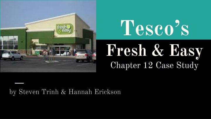 tesco s fresh easy chapter 12 case study n.w