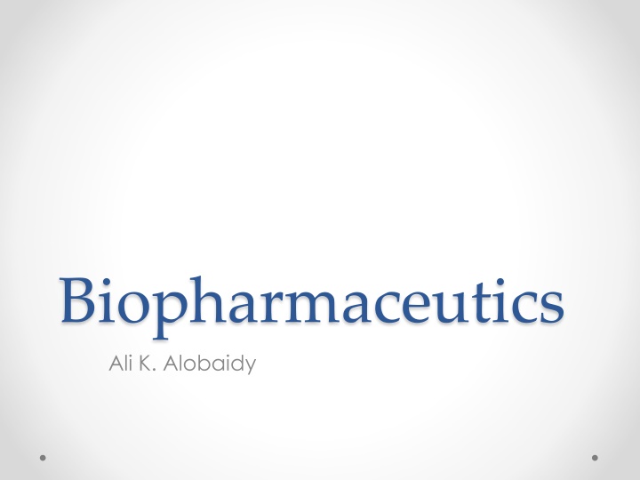 biopharmaceutics ali k alobaidy n.w