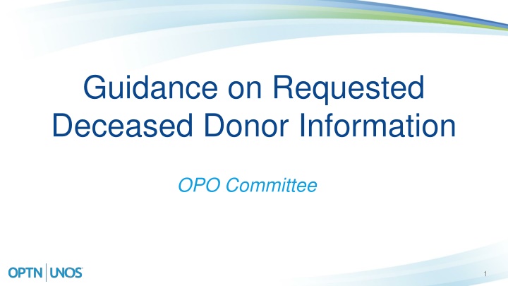 guidance on requested deceased donor information n.w
