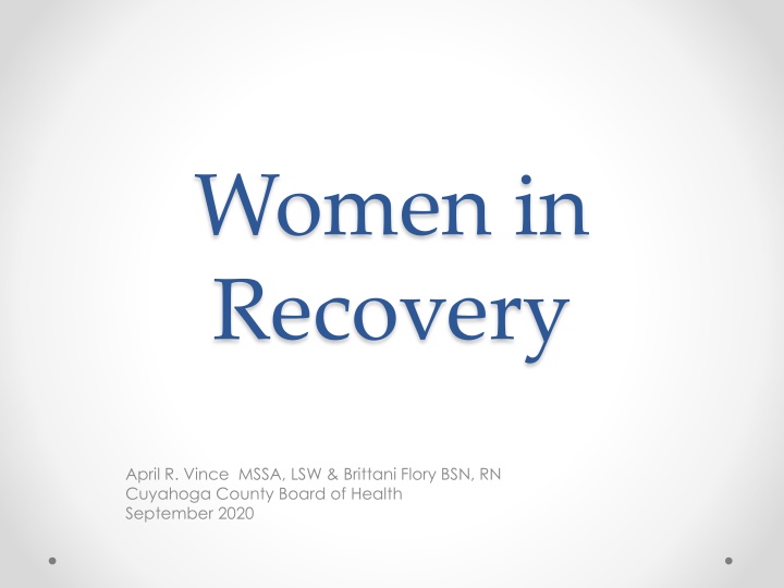 Women in Recovery Program Overview