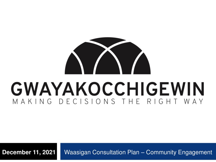waasigan consultation plan community engagement n.w