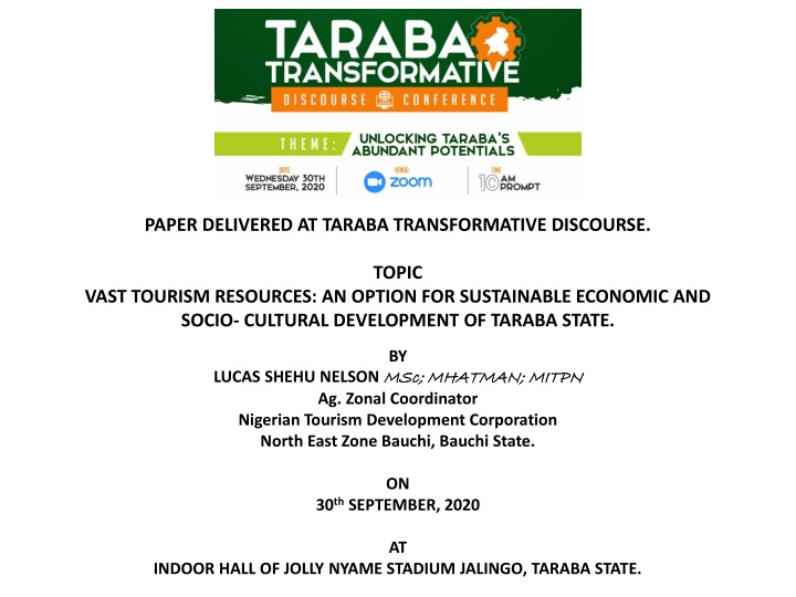 SOCIO- CULTURAL DEVELOPMENT OF TARABA STATE.