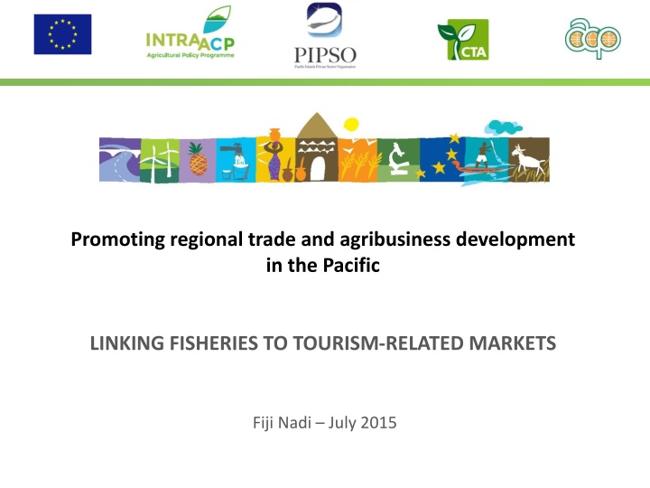 Promoting Regional Trade and Agribusiness in the Pacific