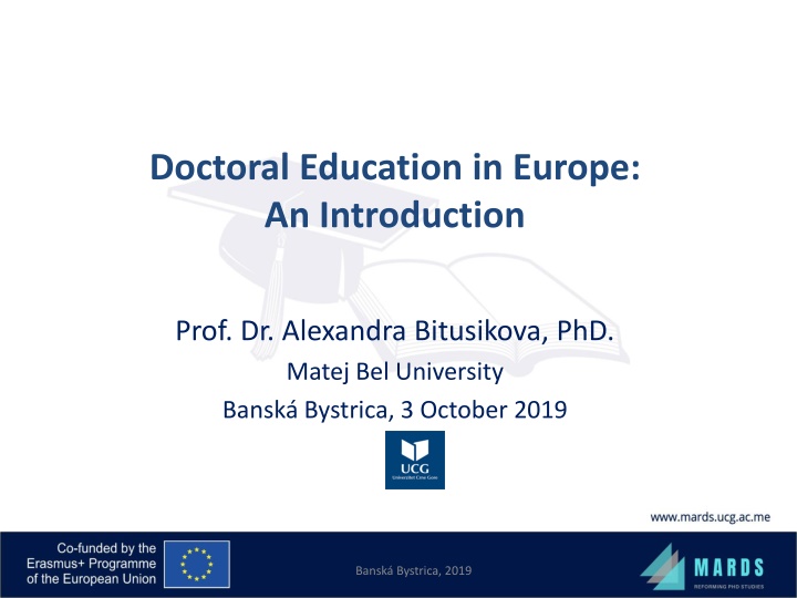 Doctoral Education in Europe: Key Trends and Innovations
