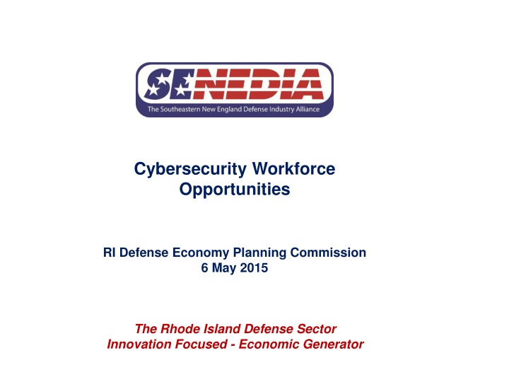 Rhode Island Cybersecurity Workforce Opportunities