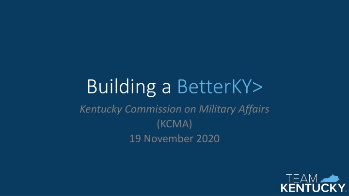 Kentucky Commission on Military Affairs: Serving the Military Community