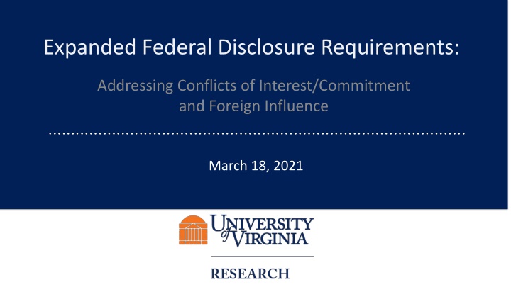 Addressing Conflicts of Interest and Foreign Influence in Federal Disclosure