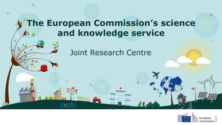 European Commission's Knowledge Service - Managing Data & Information