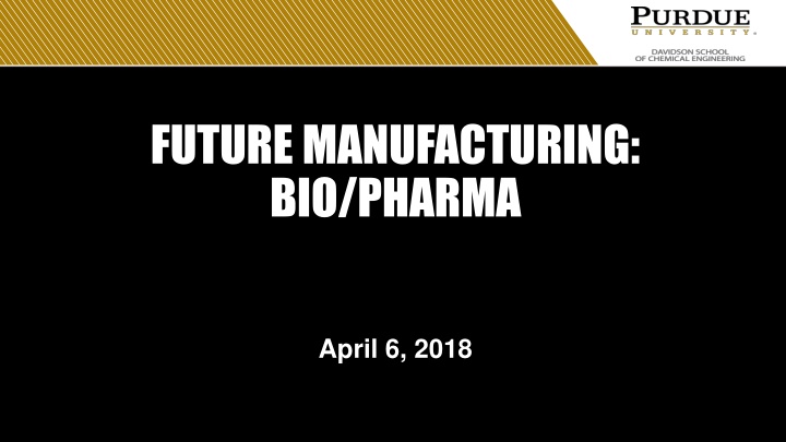 Future of Pharmaceutical Manufacturing: Key Insights