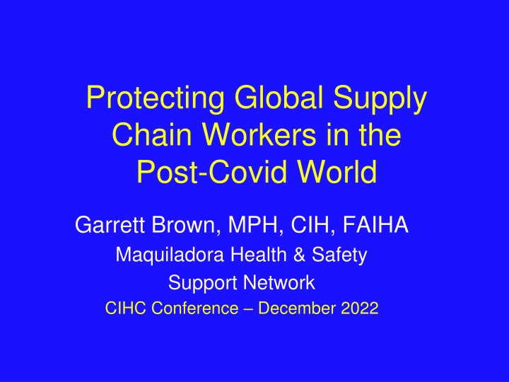 Protecting Global Supply Chain Workers Post-Covid