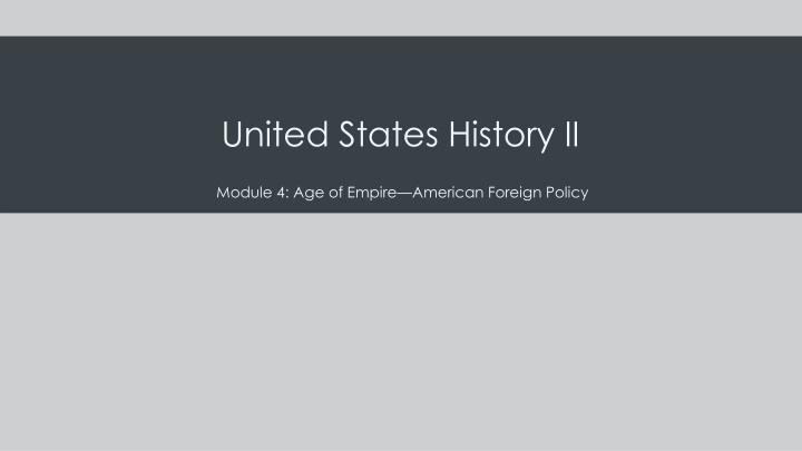 American Foreign Policy: After the Civil War