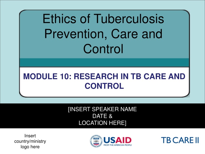 ethics of tuberculosis prevention care and control n.w