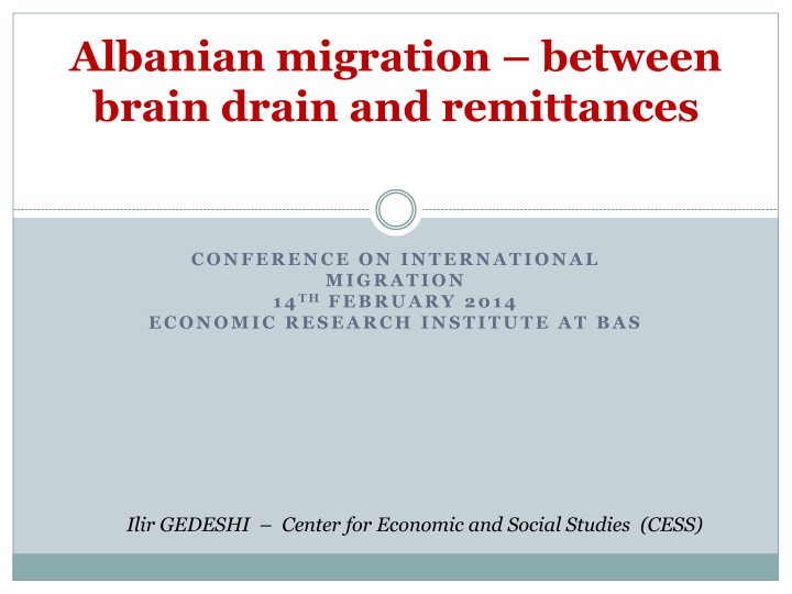 Albanian Migration Dynamics: Between Brain Drain and Remittances
