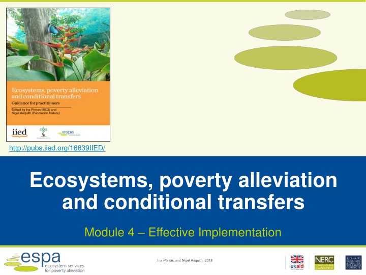 Ecosystems, Poverty Alleviation and Conditional Transfers: Effective Implementation