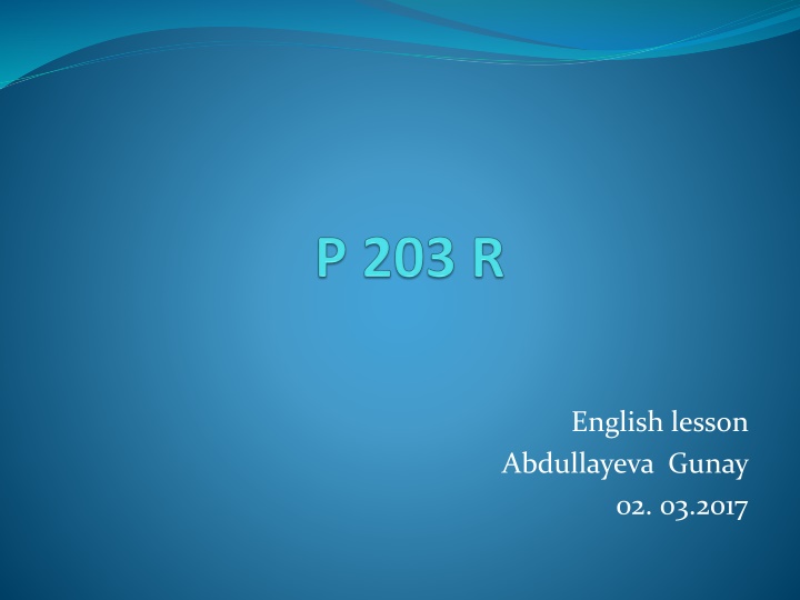 english lesson abdullayeva gunay 02 03 2017 n.w