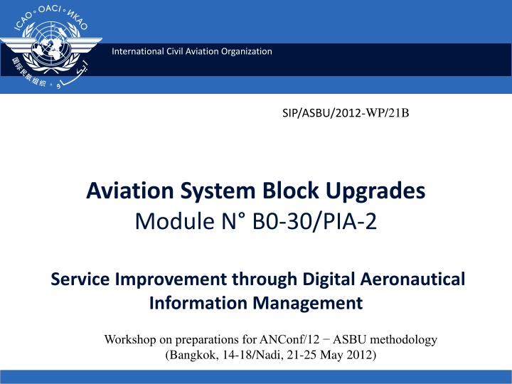 Enhancing Aviation Systems through Digital Aeronautical Information Management