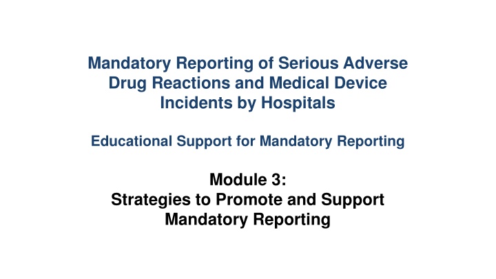 Strategies to Support Mandatory Reporting in Healthcare