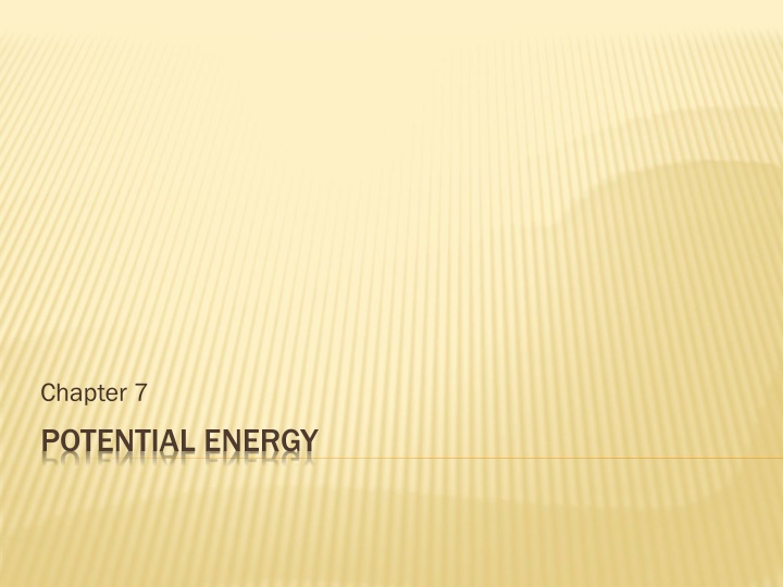 Potential Energy: Gravitational and Spring Energies