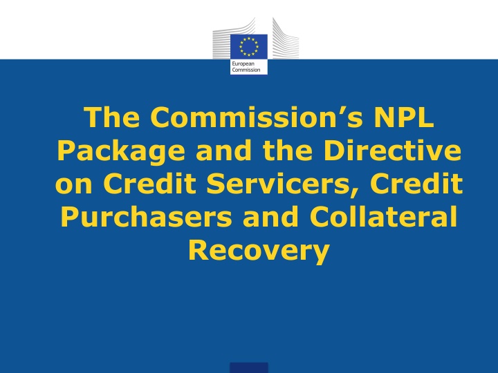 the commission s npl package and the directive n.w