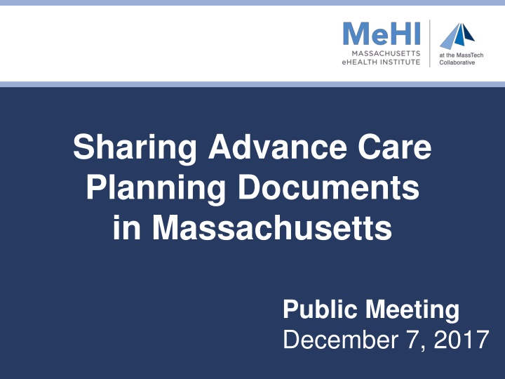 Sharing Advance Care Planning Documents in Massachusetts Public Meeting