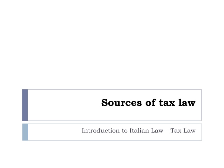 Introduction to Italian Tax Law: Sources and Principles