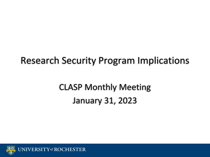 Research Security Program Implications and Requirements Overview