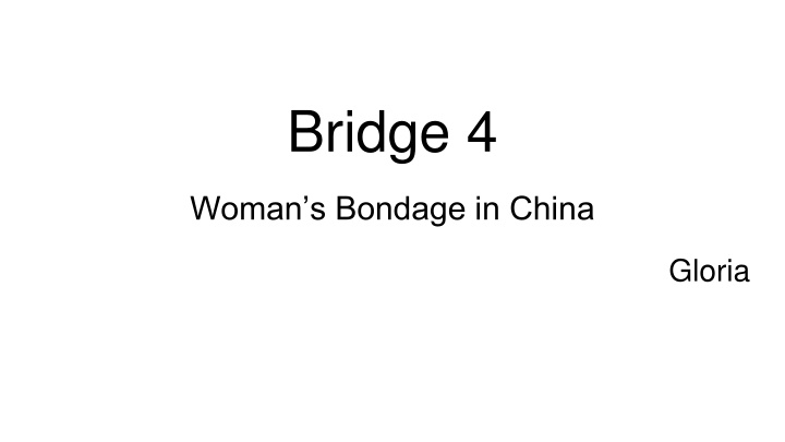 bridge 4 n.w