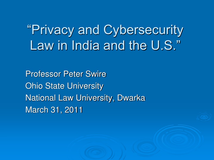privacy and cybersecurity law in india and the u s n.w