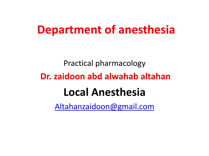 Practical Pharmacology of Local Anesthetics
