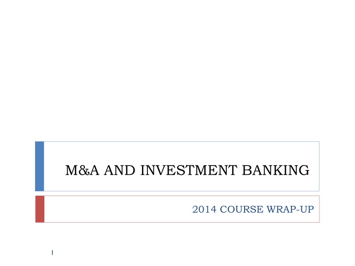 M&A and Investment Banking Course Overview