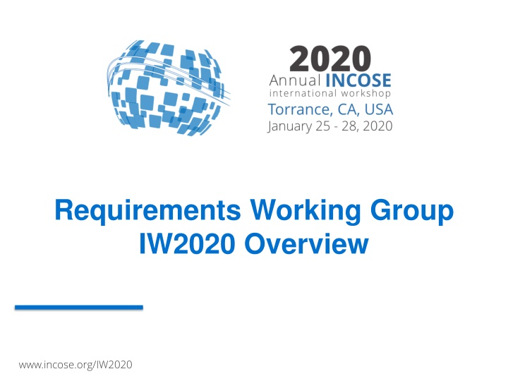 Requirements Working Group IW2020 Overview