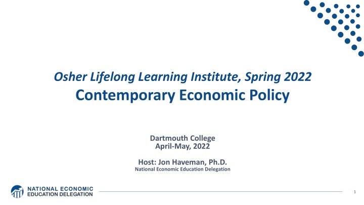 Contemporary Economic Policy at Osher Institute