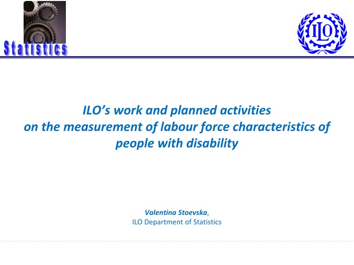 Measurement of Labour Force Characteristics of People with Disability