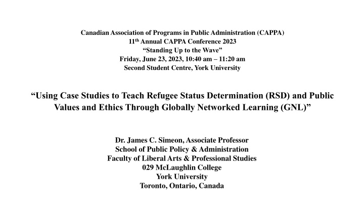 Using Case Studies to Teach Refugee Status Determination and Public Values