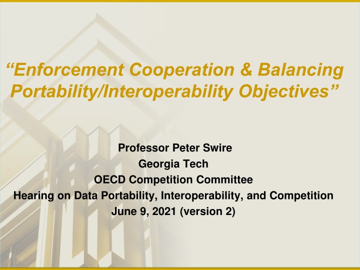 Enforcement Cooperation & Balancing Portability