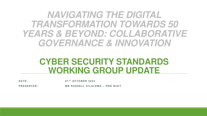 Navigating the Digital Transformation Towards 50 Years & Beyond: Collaborative Governance & Innovation Cyber Security Standards