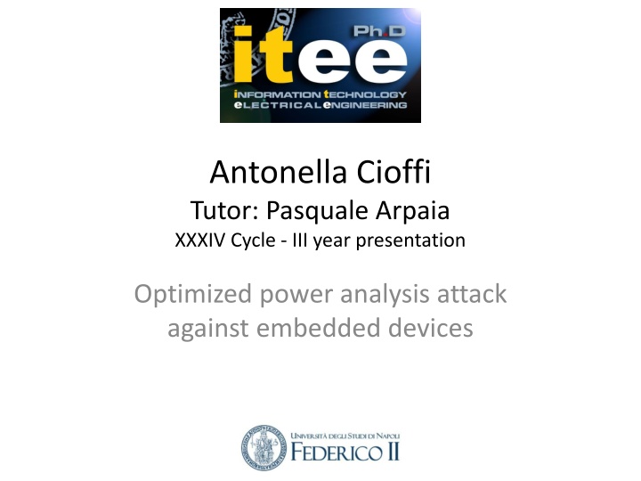 Optimized Power Analysis Attacks on Embedded Devices