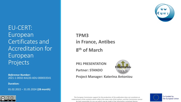 European Certificates and Accreditation for European Projects TPM3 in France