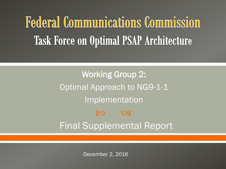 Federal Communications Commission Task Force on Optimal PSAP Architecture