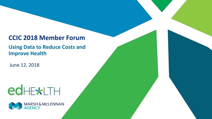 Using Data to Reduce Costs and Improve Health