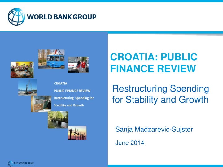 Restructuring Spending for Stability and Growth in Croatia