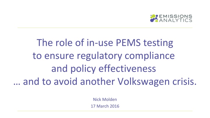 Ensuring Regulatory Compliance Through In-Use PEMs Testing