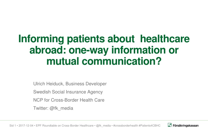Informing Patients About Healthcare Abroad: Mutual Communication