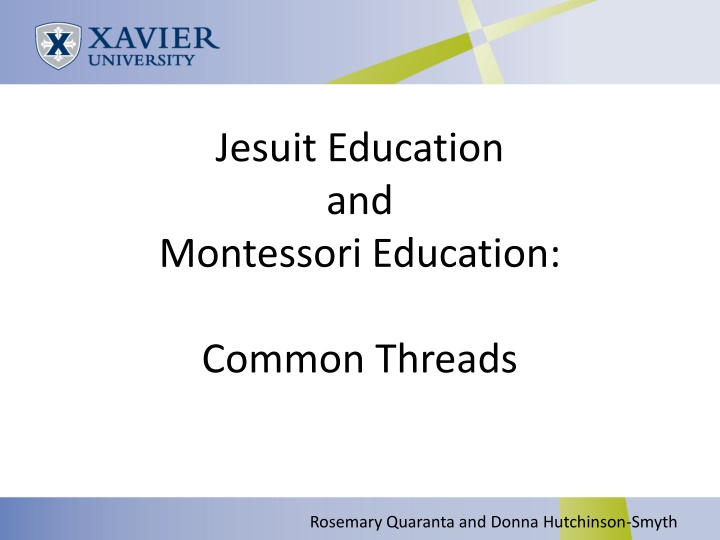 jesuit education and montessori education n.w