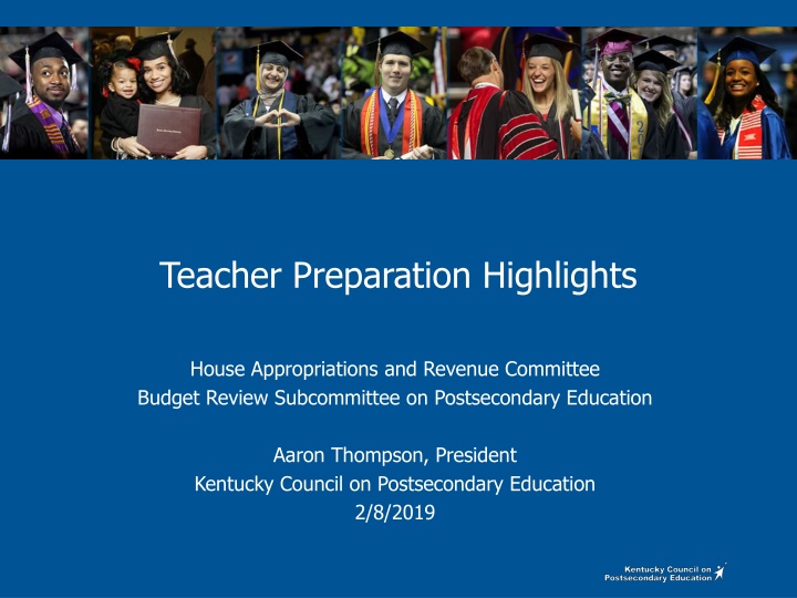 Highlights of Teacher Preparation in Kentucky: Education Trends and Programs Review