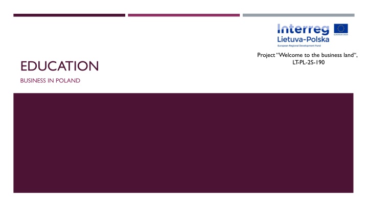 Education System in Poland - Structural Reform and Stages