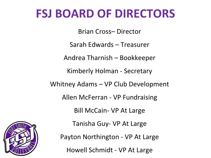 FSJ Board of Directors, Coaches, and Qualifications Information