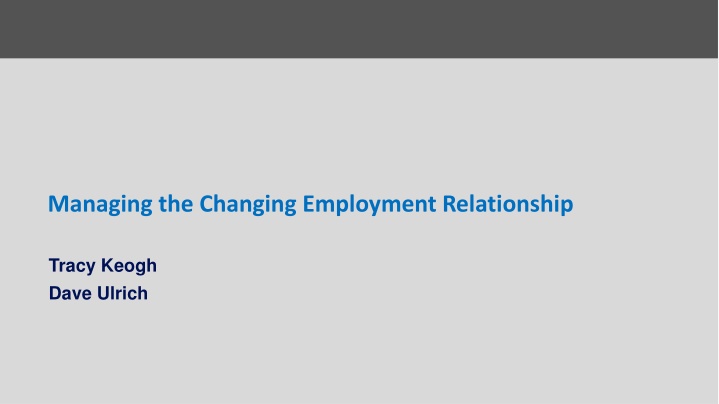 managing the changing employment relationship n.w